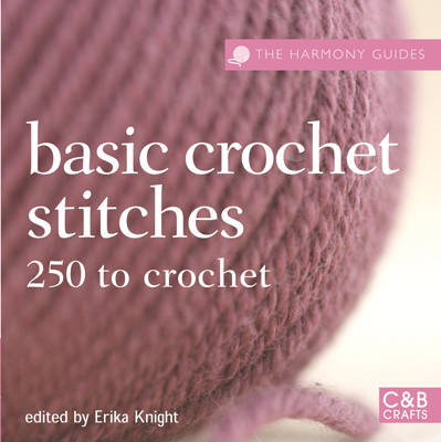 Book cover for Harmony Guides Basic Crochet Stitches