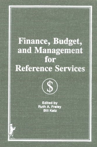 Book cover for Finance, Budget, and Management for Reference Services