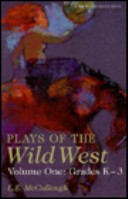 Book cover for Plays of the Wild West Years One-Four