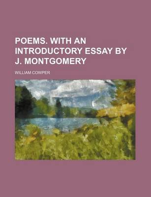 Book cover for Poems. with an Introductory Essay by J. Montgomery
