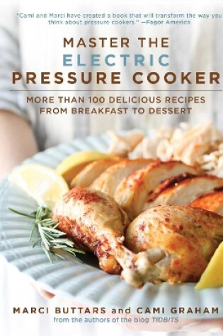 Cover of Master the Electric Pressure Cooker