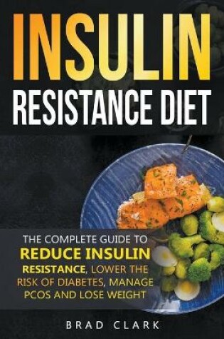 Cover of The Insulin Resistance Diet