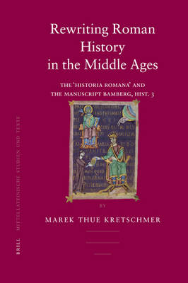 Book cover for Rewriting Roman History in the Middle Ages