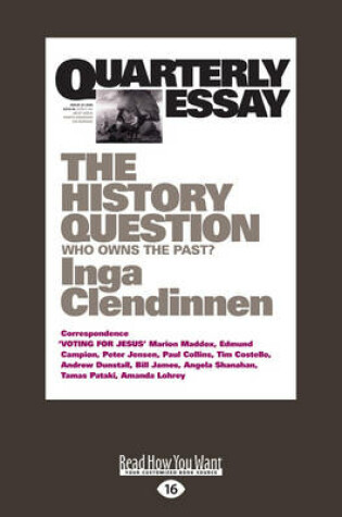 Cover of Quarterly Essay 23 The History Question