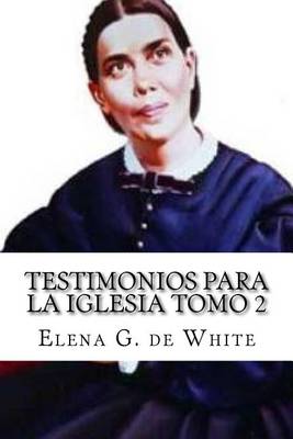 Book cover for Testimonios Para la Iglesia Tomo 2