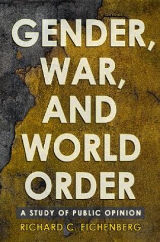 Cover of Gender, War, and World Order