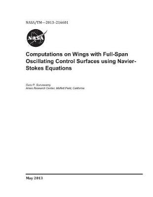 Book cover for Computations on Wings with Full-Span Oscillating Control Surfaces Using Navier-Stokes Equations