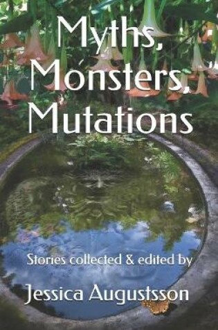 Cover of Myths, Monsters, Mutations