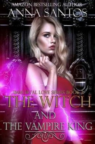 Cover of The Witch and the Vampire King