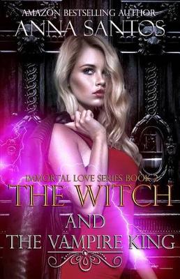 Book cover for The Witch and the Vampire King