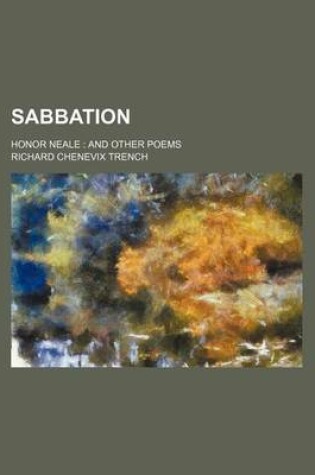 Cover of Sabbation; Honor Neale and Other Poems