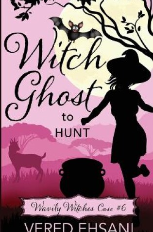 Cover of Witch Ghost to Hunt