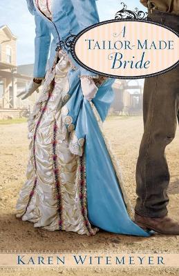 Book cover for A Tailor–Made Bride