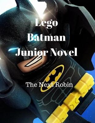Book cover for Lego Batman Junior Novel