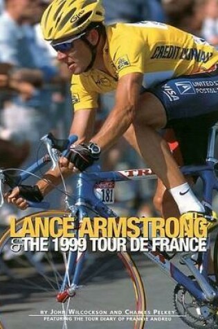 Cover of Lance Armstrong and the 1999 Tour de France