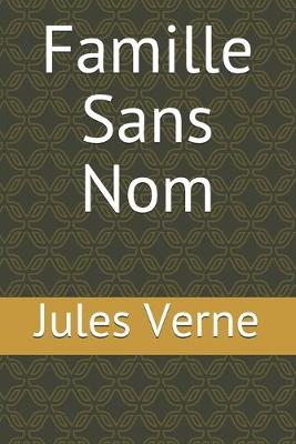 Cover of Famille Sans Nom