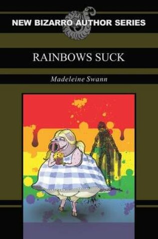 Cover of Rainbows Suck