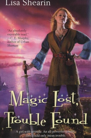 Cover of Magic Lost, Trouble Found