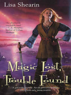 Cover of Magic Lost, Trouble Found