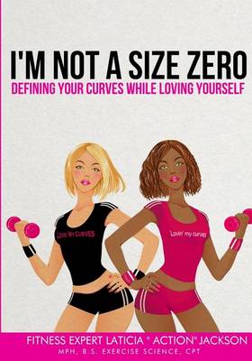 Book cover for "I'm Not a Size Zero"