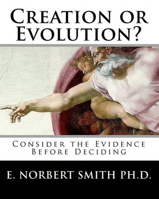 Book cover for Creation or Evolution?