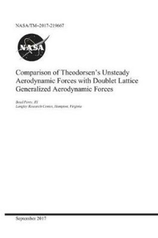 Cover of Comparison of Theodorsen's Unsteady Aerodynamic Forces with Doublet Lattice Generalized Aerodynamic Forces