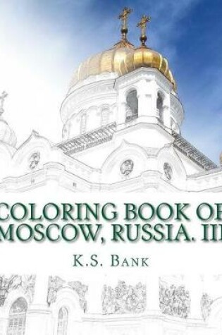 Cover of Coloring Book of Moscow, Russia. III