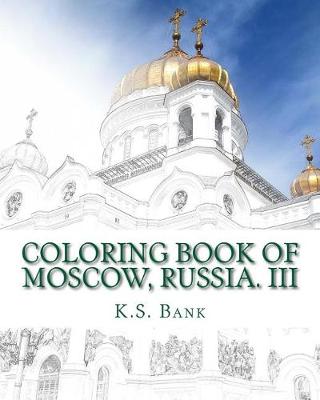 Book cover for Coloring Book of Moscow, Russia. III