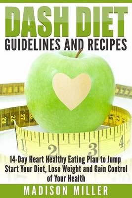 Book cover for DASH Diet Guidelines and Recipes