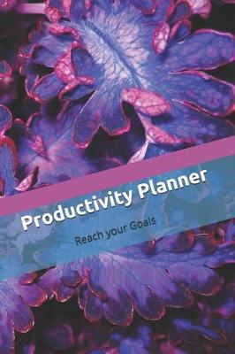 Book cover for 365 Day Weekly - Monthly Productivity Planner
