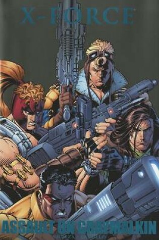 Cover of X-force: Assault On Graymalkin