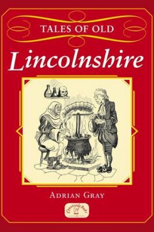 Cover of Tales of Old Lincolnshire