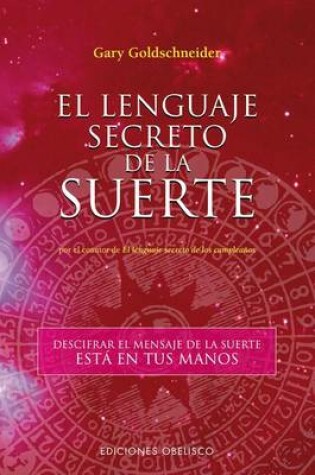 Cover of El Lenguaje Secreto de La Suerte