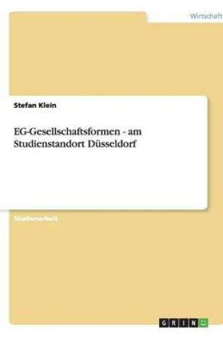 Cover of EG-Gesellschaftsformen - am Studienstandort Düsseldorf