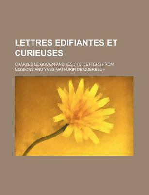 Book cover for Lettres Edifiantes Et Curieuses (6)