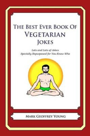 Cover of The Best Ever Book of Vegetarian Jokes