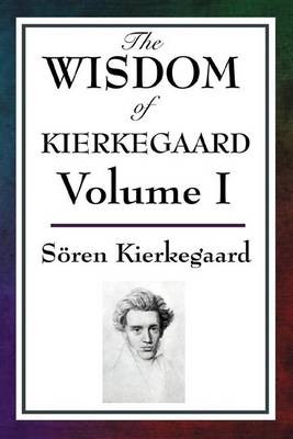 Book cover for The Wisdom of Kierkegaard