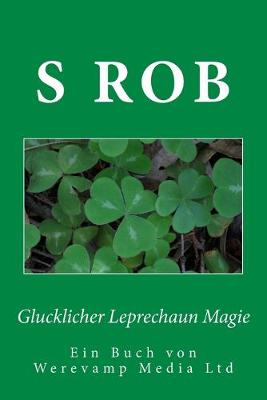 Book cover for Glucklicher Leprechaun Magie