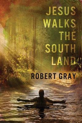 Book cover for Jesus Walks the Southland