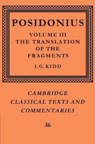 Cover of Posidonius: Volume 3, The Translation of the Fragments