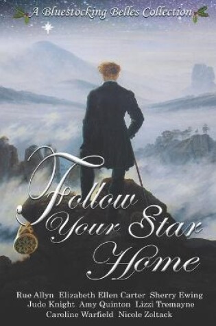 Cover of Follow Your Star Home