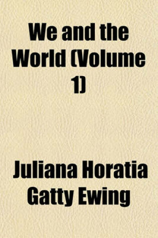 Cover of We and the World (Volume 1)