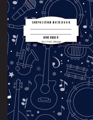 Book cover for Composition notebook wide ruled 8.5 x 11 inch 200 page, Classic Music Navy softcover