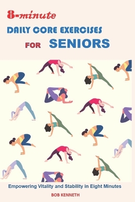 Book cover for 8-Minute Daily Core Exercises for Senior Health