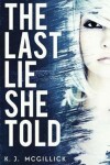 Book cover for The Last Lie She Told
