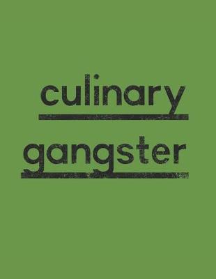 Book cover for Culinary Gangster