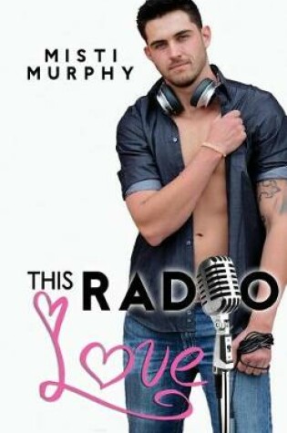 Cover of This Radio Love