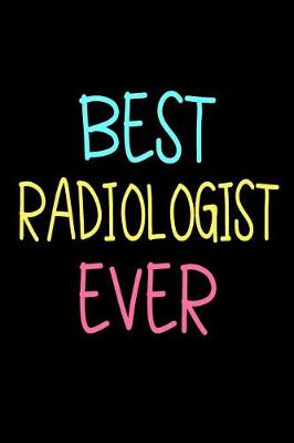 Book cover for Best Radiologist Ever