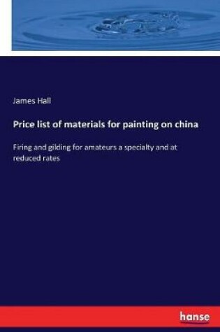 Cover of Price list of materials for painting on china