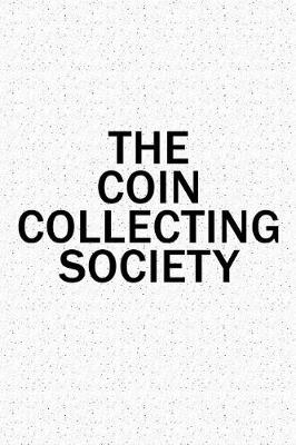 Book cover for The Coin Collecting Society